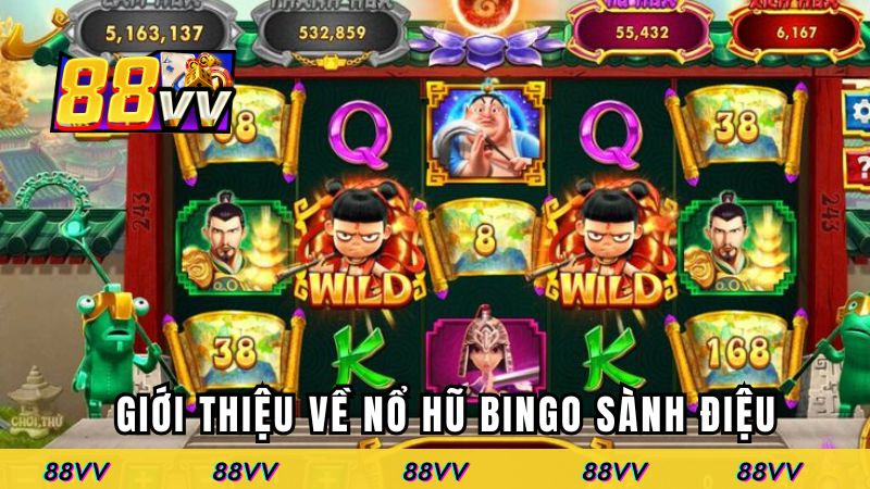 Giới thiệu về nổ hũ Bingo Sành Điệu