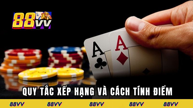 Hướng dẫn quy tắc xếp hạng và cách tính điểm trong bài Phỏm
