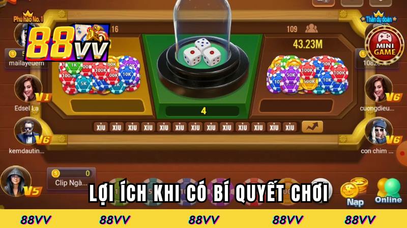 Lợi ích khi có bí quyết chơi