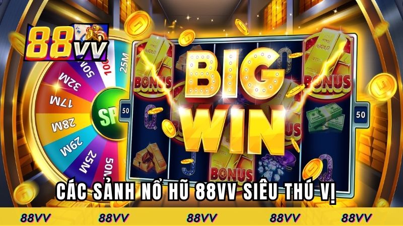 Những sảnh game slot nổi bật nhất