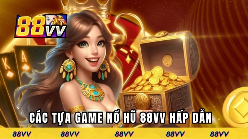 Điểm danh những trò slot hấp dẫn nhất