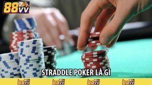 straddle poker là gì