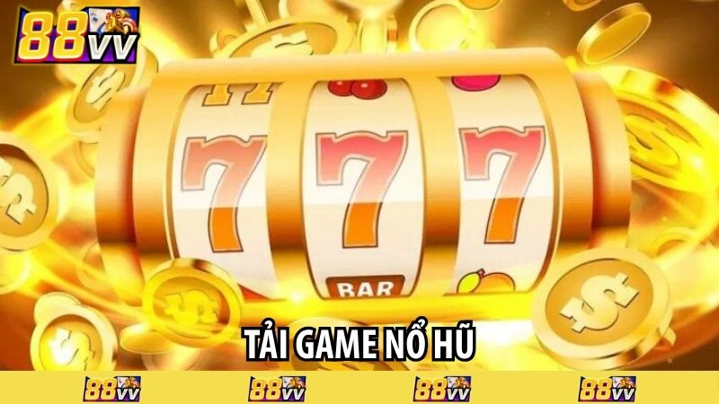 tải game nổ hũ