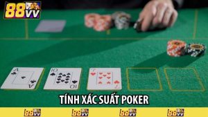 Tính xác suất Poker