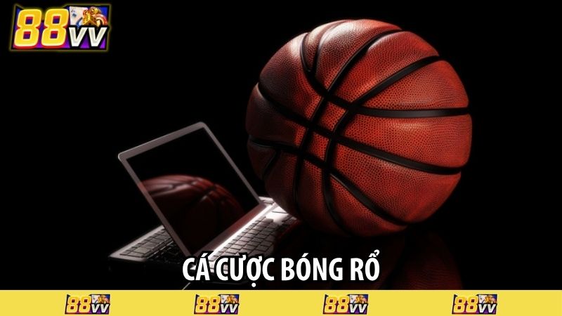 cá cược bóng rổ