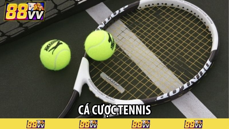 cá cược tennis