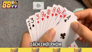 cách chơi phỏm